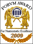 Forvm Annual Award for Numismatic Excellence, Bronze, December 2009