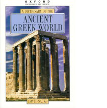 |Greek| |Books|, |A| |Dictionary| |of| |the| |Ancient| |Greek| |World|, 